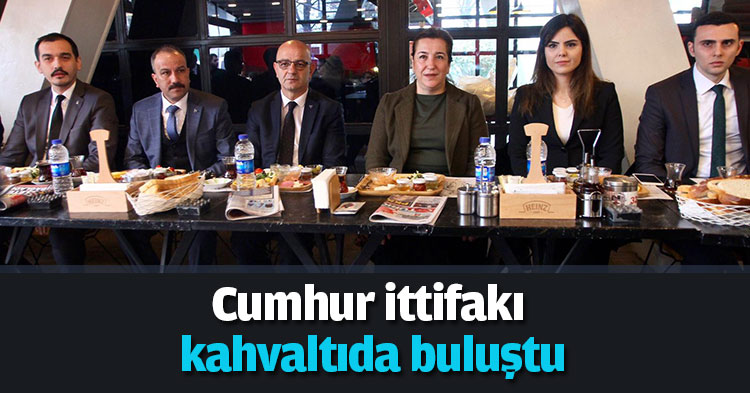 Cumhur ittifakı kahvaltıda buluştu