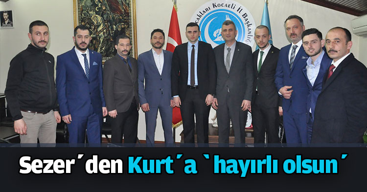  Sezer’den Kurt’a ‘hayırlı olsun’