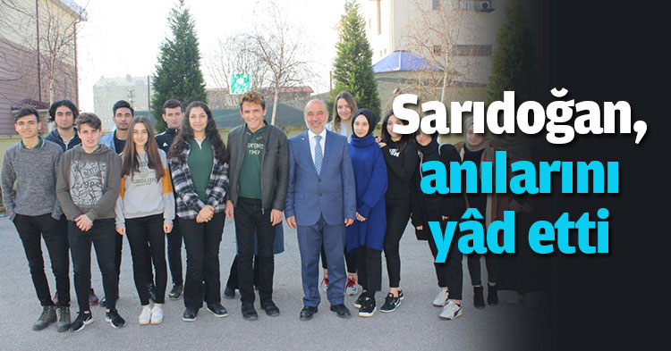 Sarıdoğan, anılarını yâd etti 