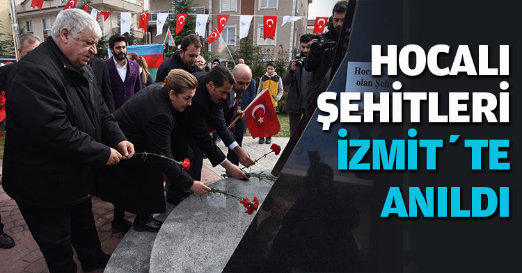 HOCALI ŞEHİTLERİ İZMİT’TE ANILDI