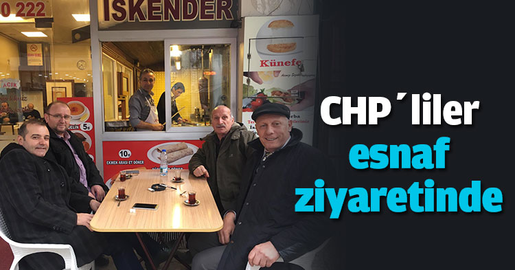 CHP’liler esnaf ziyaretinde 