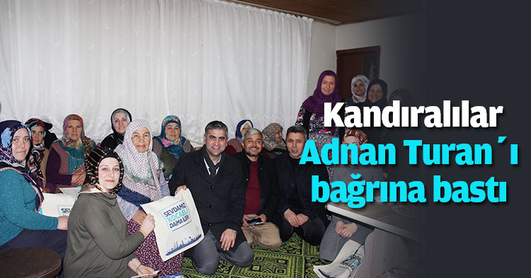 Kandıralılar Adnan Turan’ı bağrına bastı