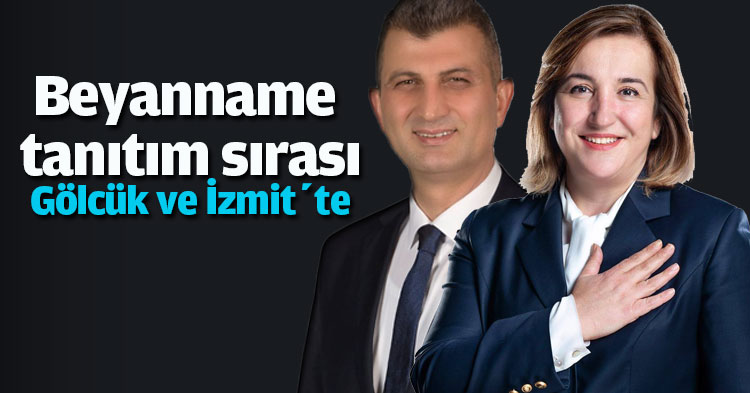 Beyanname tanıtım sırası Gölcük ve İzmit’te