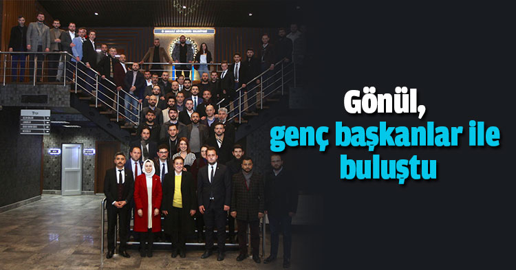 Gönül, genç başkanlar ile buluştu