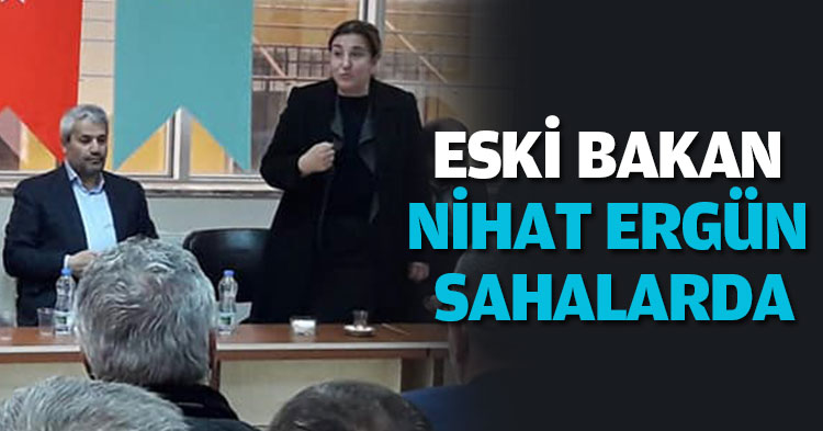 NİHAT ERGÜN SAHALARDA