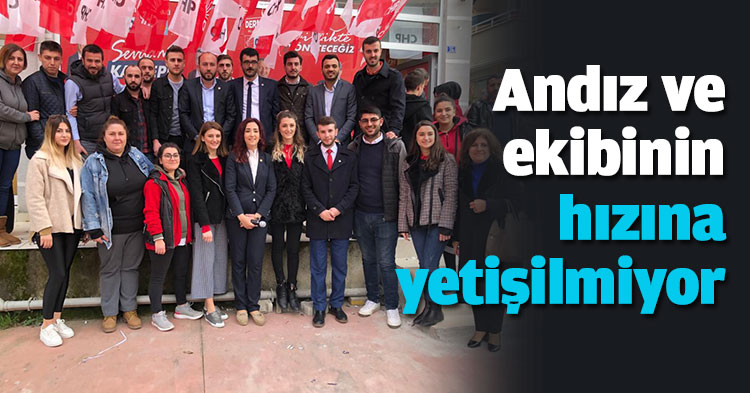 Andız ve ekibinin hızına yetişilmiyor