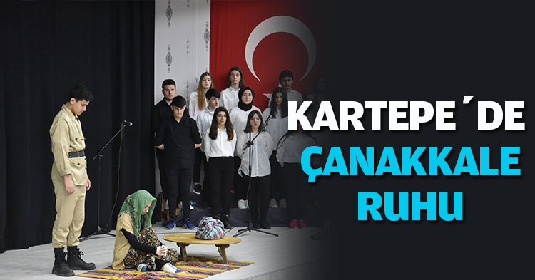 KARTEPE’DE ÇANAKKALE RUHU