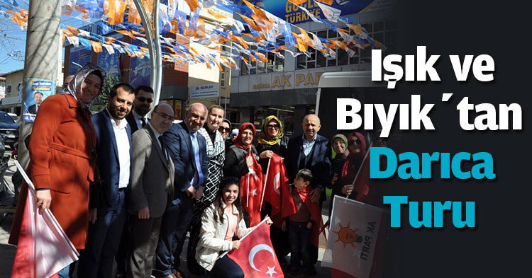 Işık ve Bıyık’tan Darıca turu