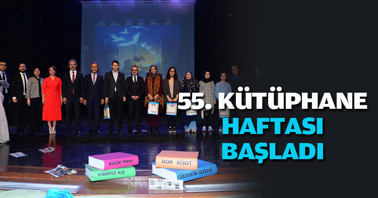 55. KÜTÜPHANE HAFTASI BAŞLADI