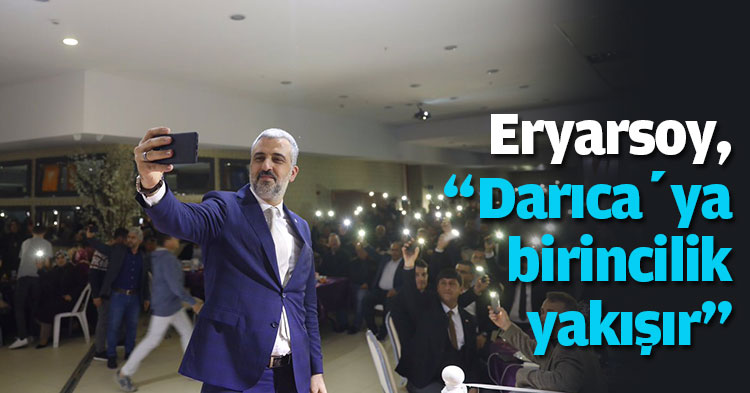 Eryarsoy, “Darıca’ya birincilik yakışır”