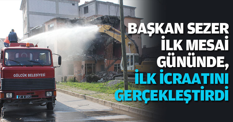 BAŞKAN SEZER İLK MESAİ GÜNÜNDE, İLK İCRAATINI GERÇEKLEŞTİRDİ 