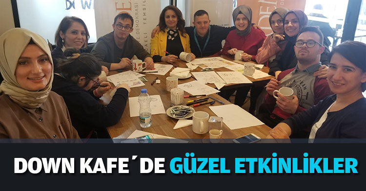 DOWN KAFE’DE GÜZEL ETKİNLİKLER