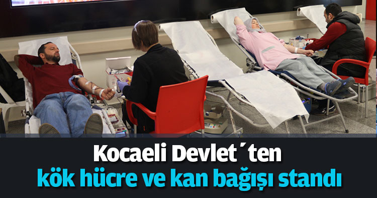 Kocaeli Devlet’ten  kök hücre ve kan bağışı standı