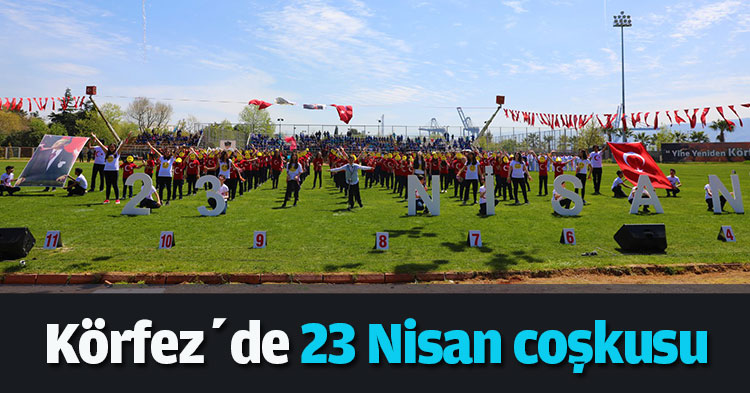  Körfez’de 23 Nisan coşkusu