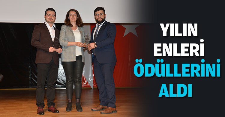  YILIN ENLERİ ÖDÜLLERİNİ ALDI