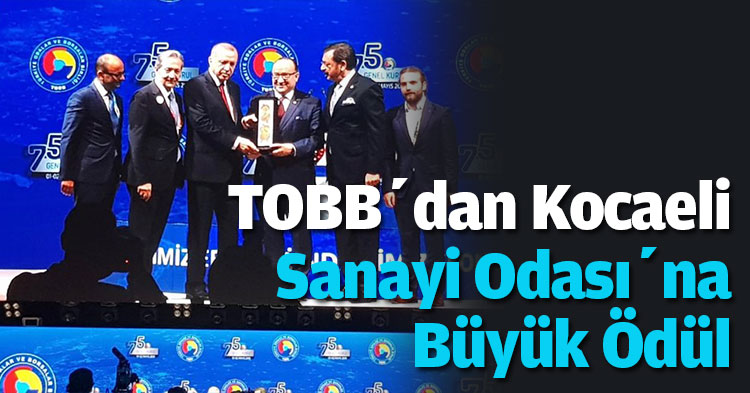  TOBB’dan Kocaeli Sanayi Odası’na Büyük Ödül