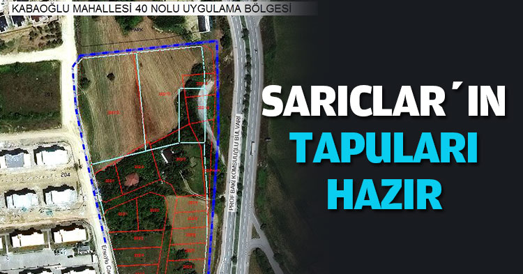 SARICLAR’IN TAPULARI HAZIR