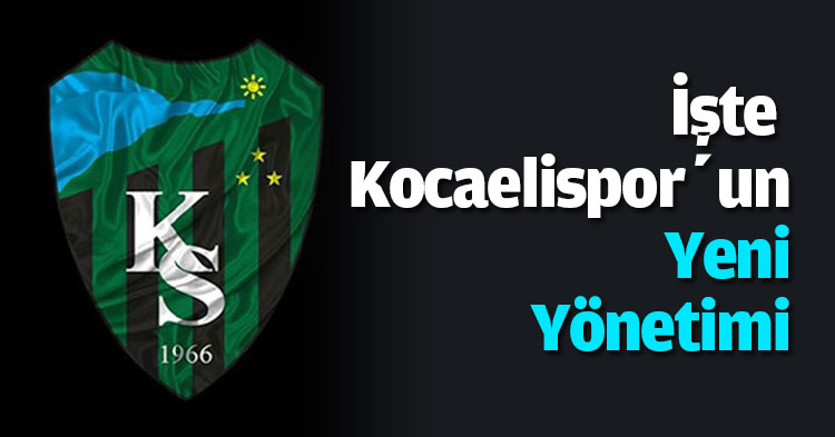 İşte Yeni Yönetim listesi