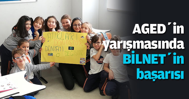AGED’in yarışmasında BİLNET’in başarısı