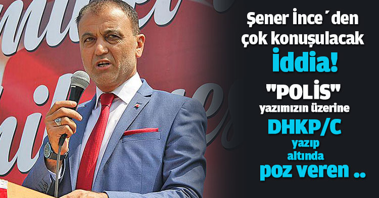 Şener İnce’den Çakar’ın açıklamalarına cevap! 