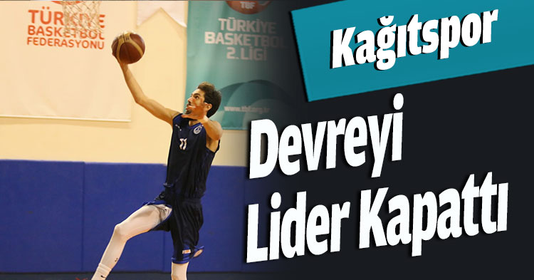Kağıtspor Devreyi Lider Kapattı