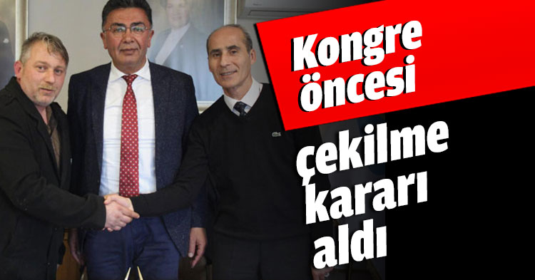 Kongre öncesi çekilme kararı aldı