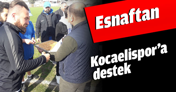Esnaftan Kocaelispor’a destek