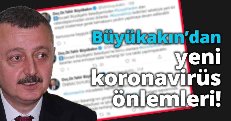 Büyükakın’dan yeni koronavirüs önlemleri!