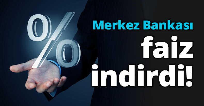 Merkez Bankası faiz indirdi! 