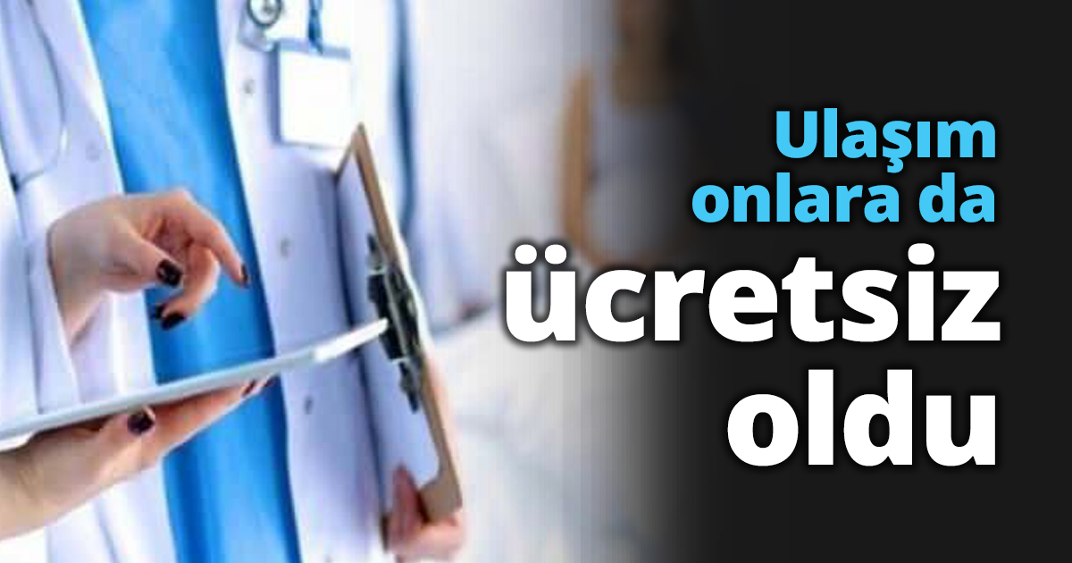 Ulaşım onlara da ücretsiz oldu