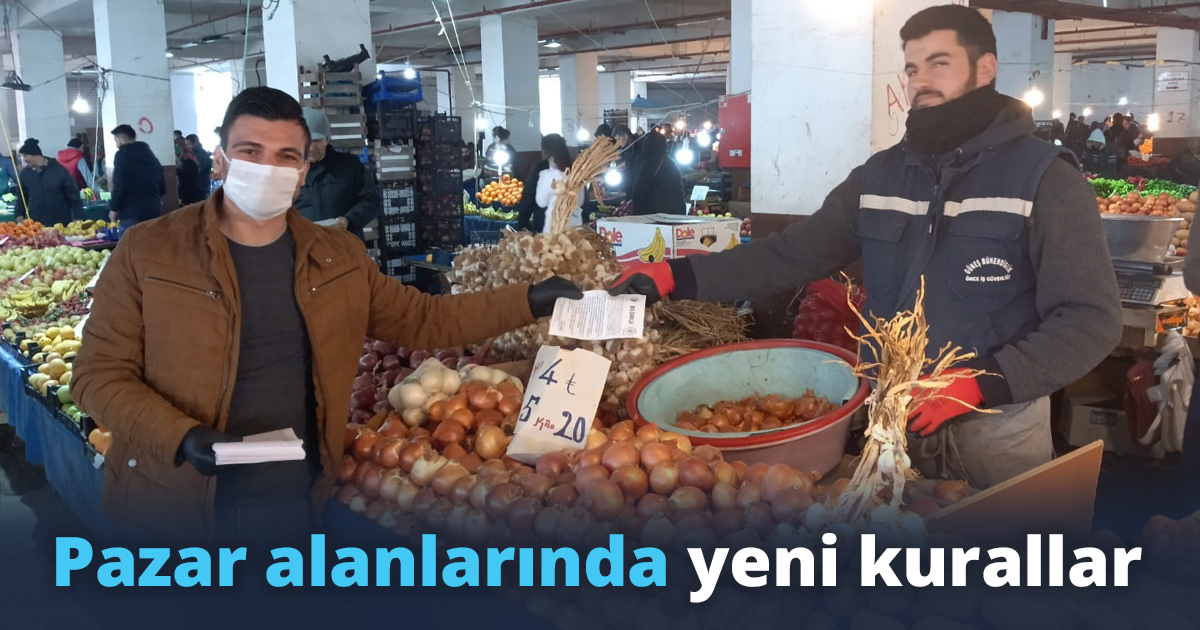 Pazar alanlarında yeni kurallar