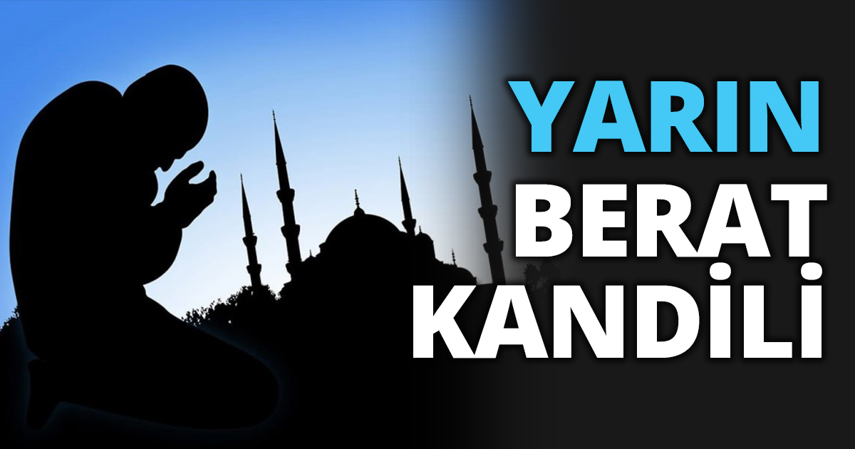 YARIN BERAT KANDİLİ