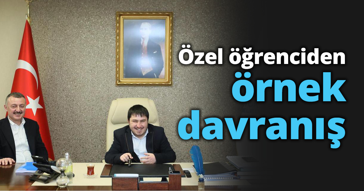 Özel öğrenciden örnek davranış