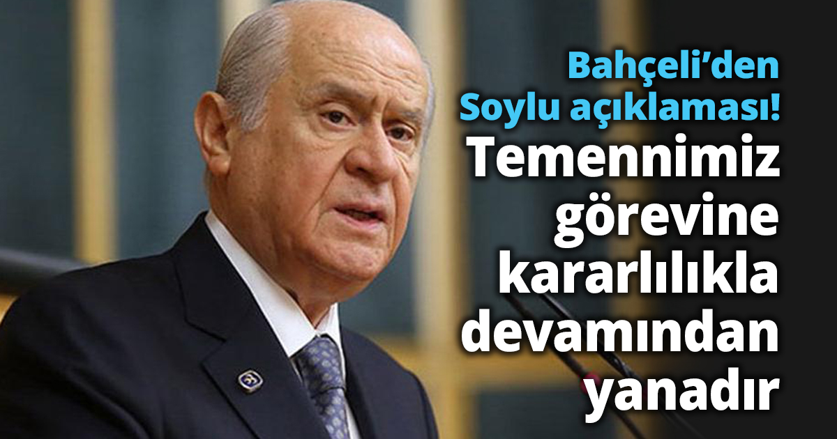 Bizim temennimiz görevine kararlılıkla devamından yanadır