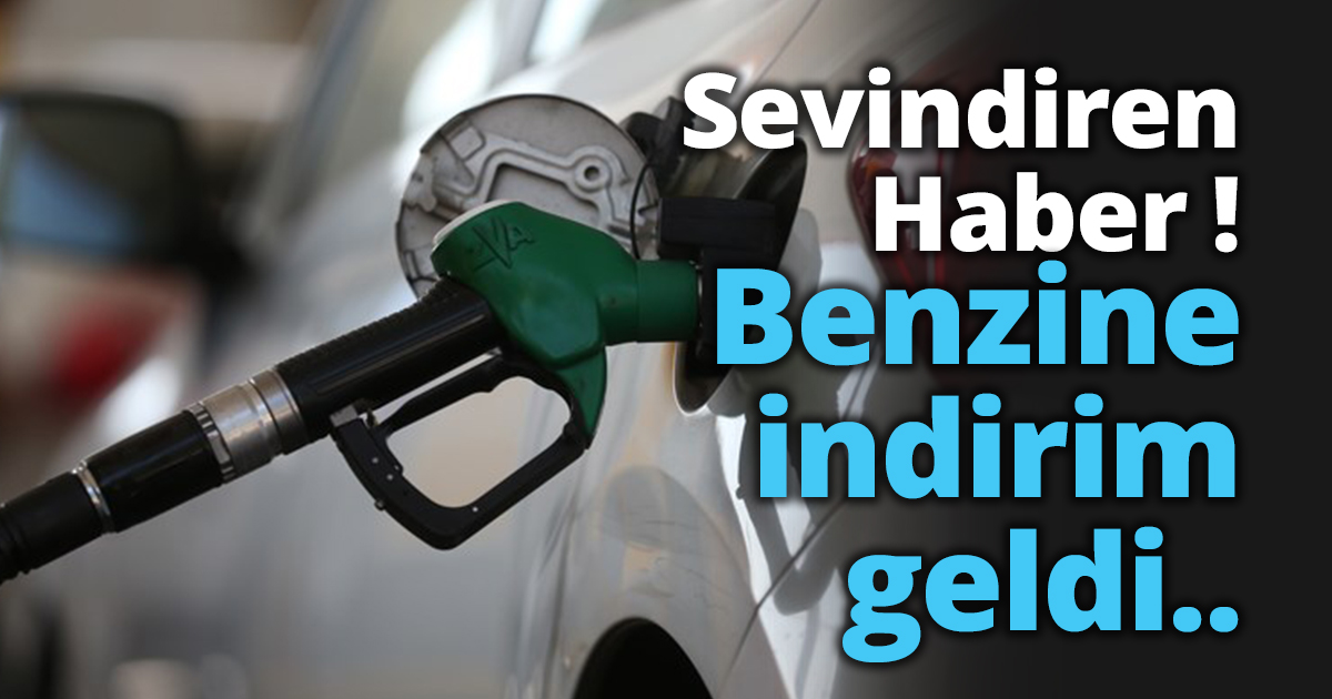 Benzine indirim geldi