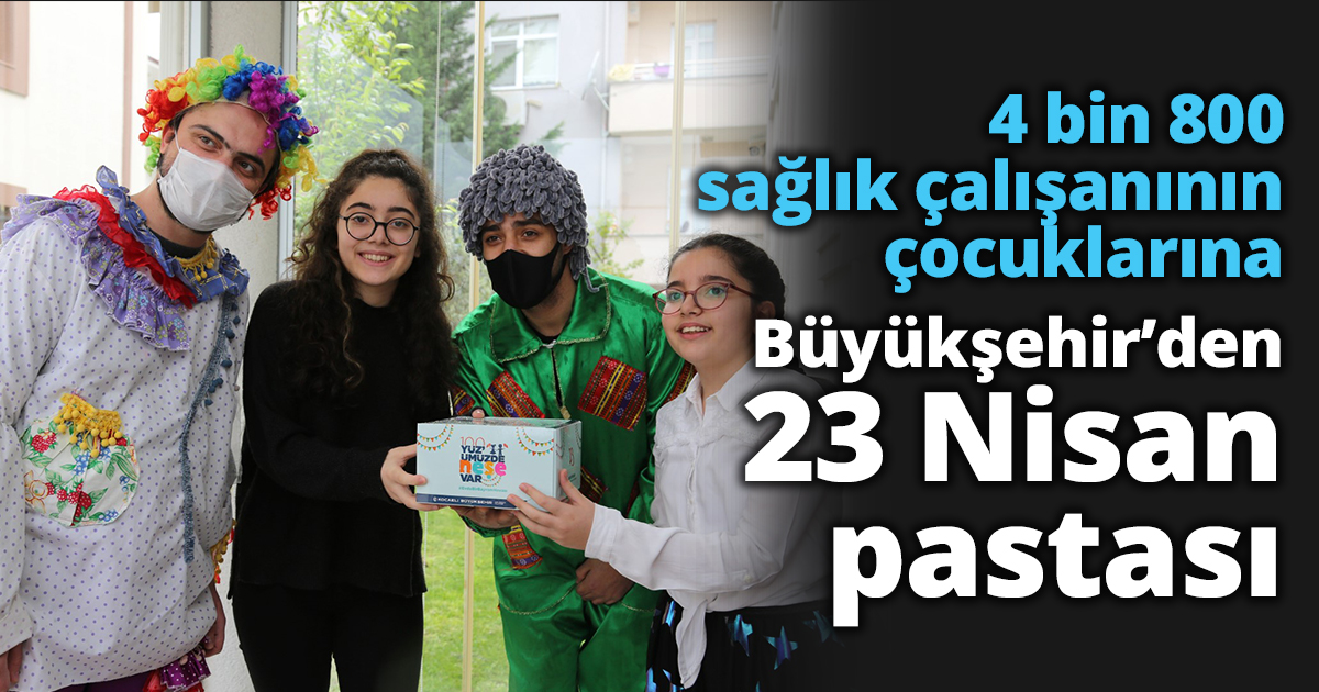 Sağlık çalışanlarının çocuklarına anlamlı sürpriz