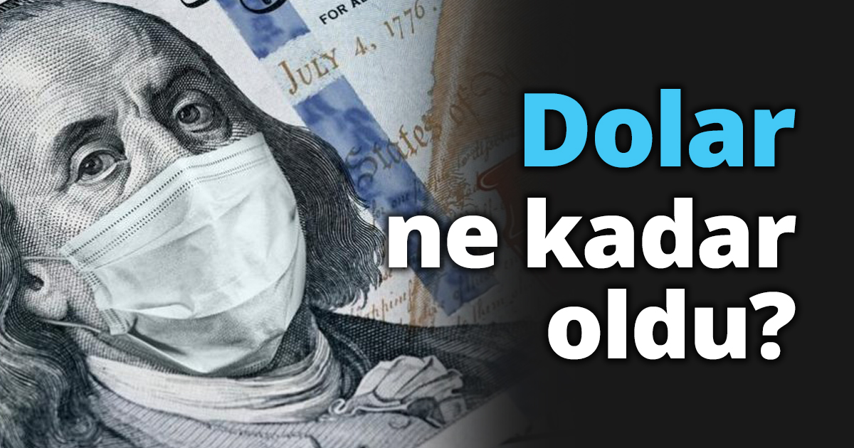 Dolar ne kadar oldu?