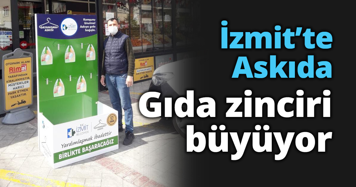 İzmit’te Askıda Gıda zinciri büyüyor