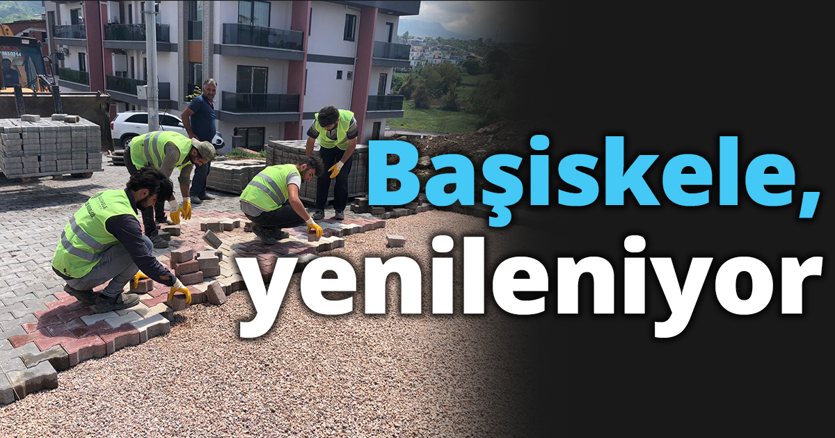 Başiskele yenileniyor..