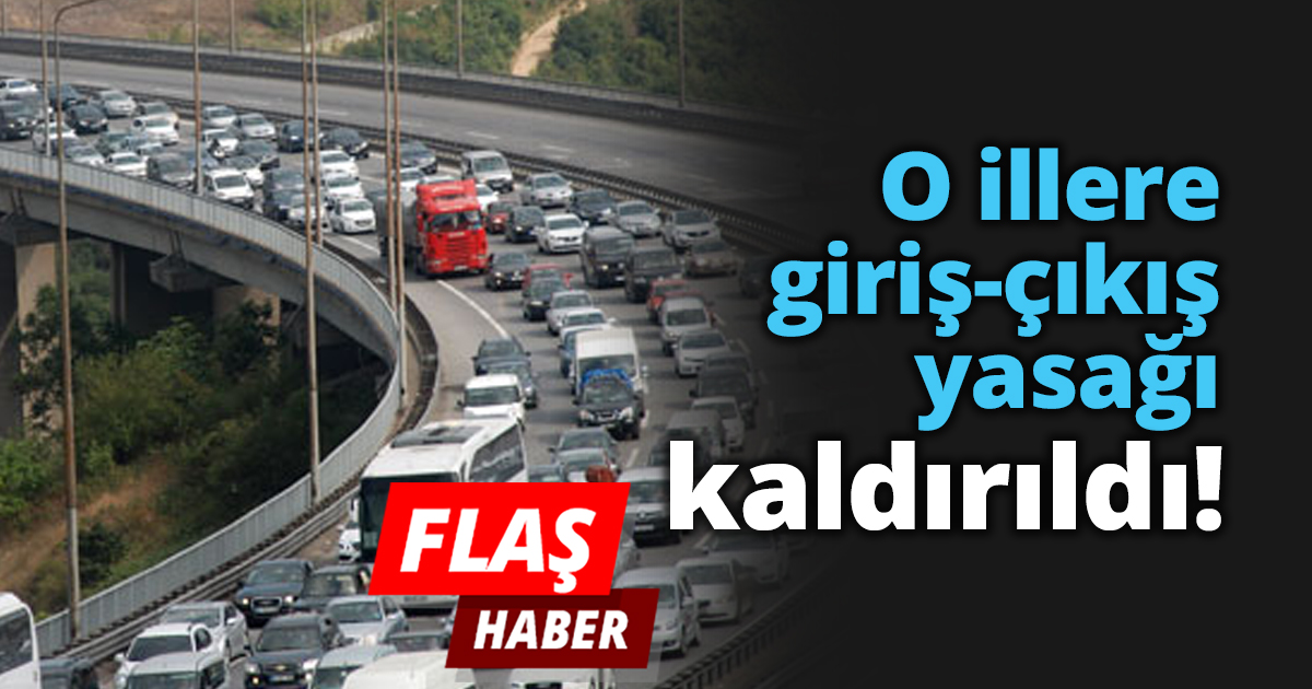 O illere giriş-çıkış yasağı kaldırıldı!