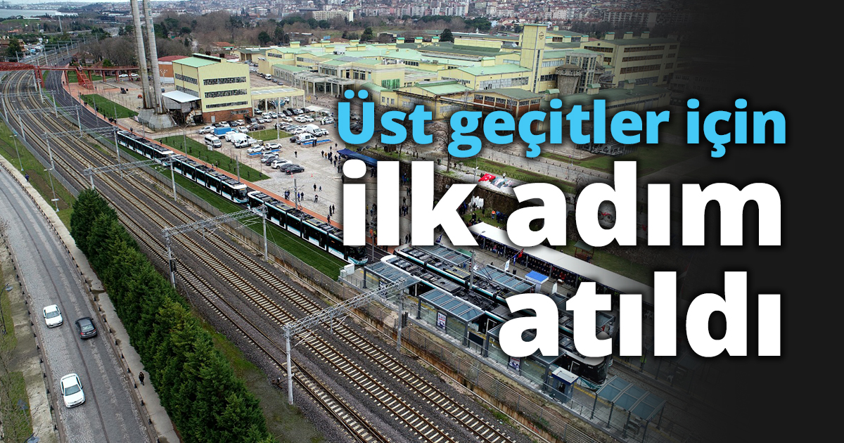 Kongre Merkezi ve Eğitim Kampüsü yaya üstgeçitleri için ilk adım atıldı