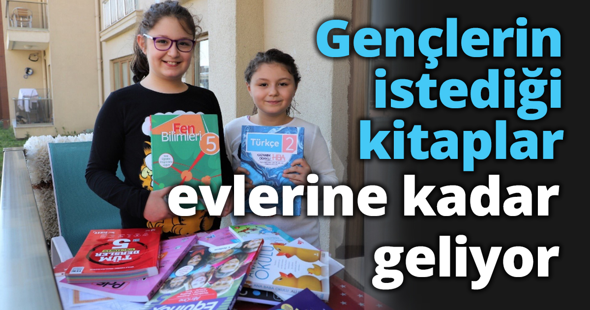 Gençlerin istediği kitaplar evlerine kadar geliyor