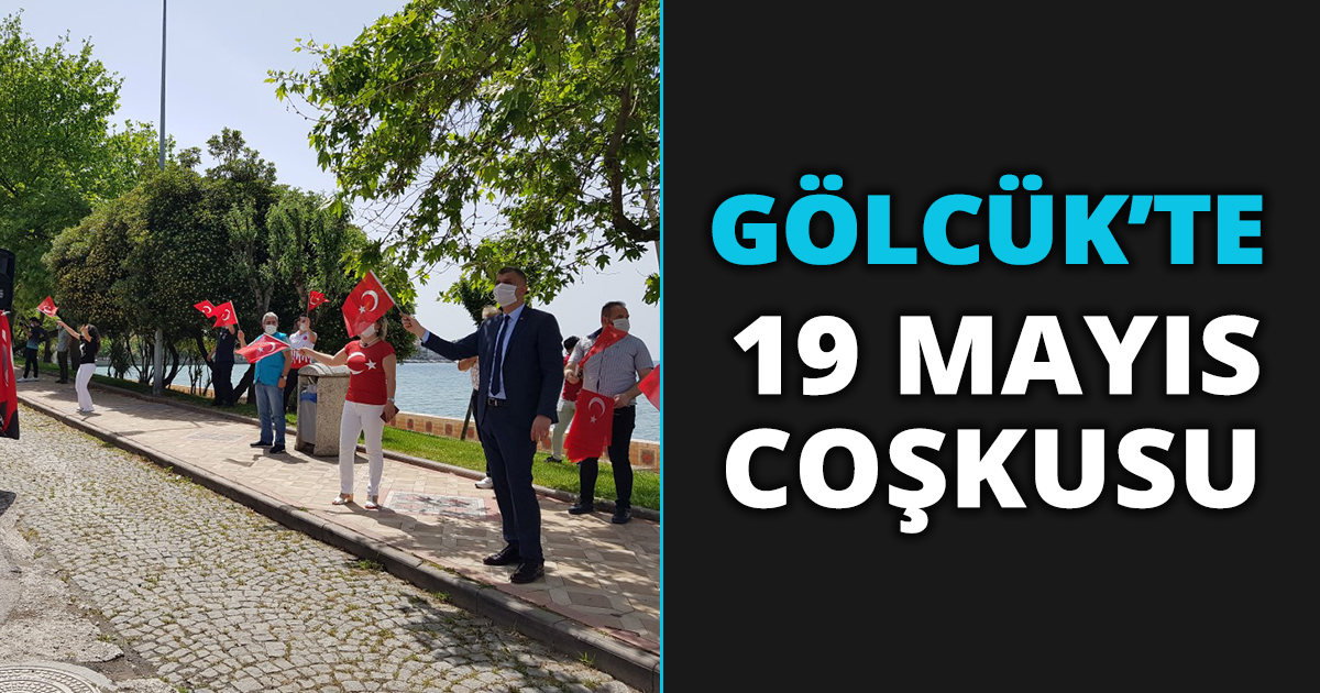 GÖLCÜK’TE 19 MAYIS COŞKUSU