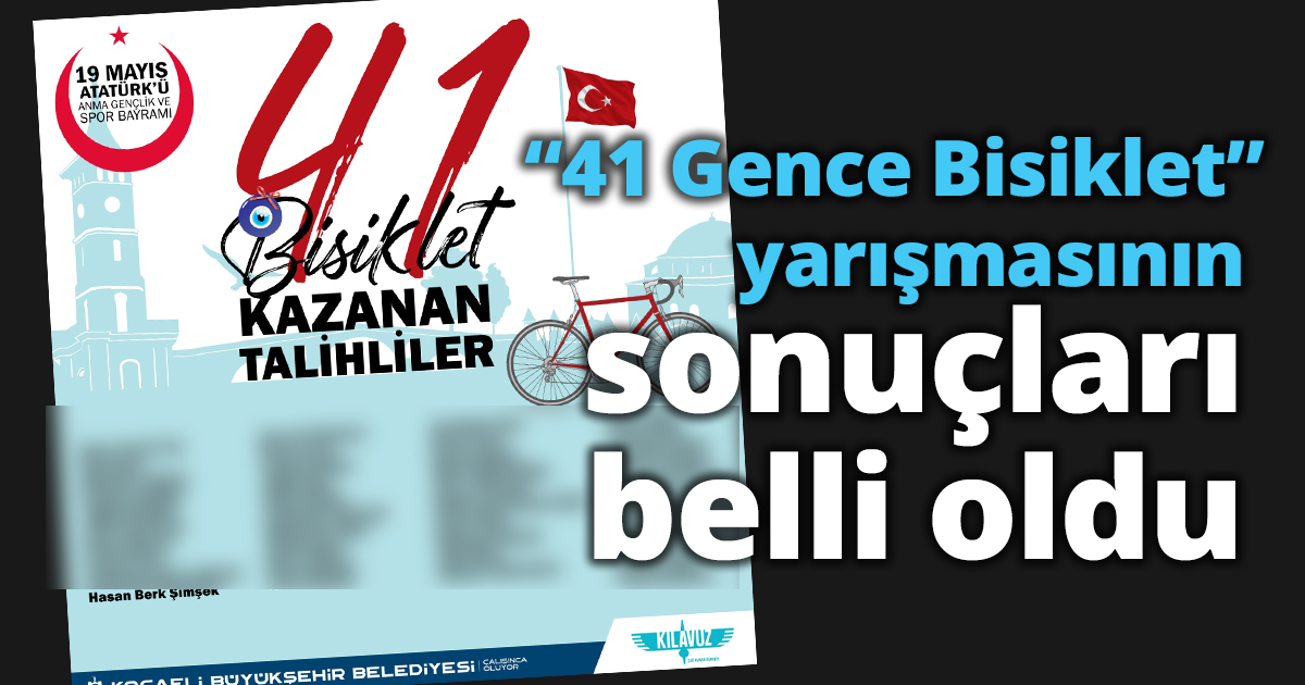 “41 Gence Bisiklet” yarışmasının  sonuçları belli oldu