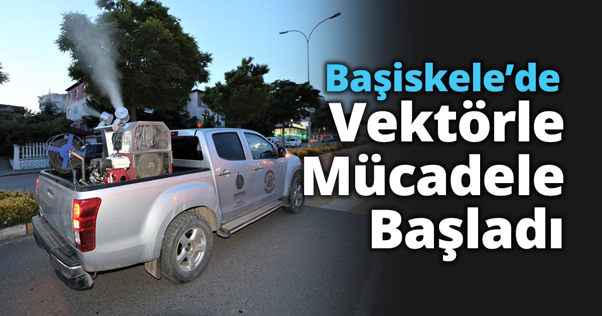 Başiskele’de Vektörle Mücadele Başladı