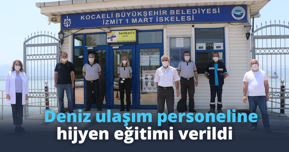 Deniz ulaşım personeline hijyen eğitimi verildi   