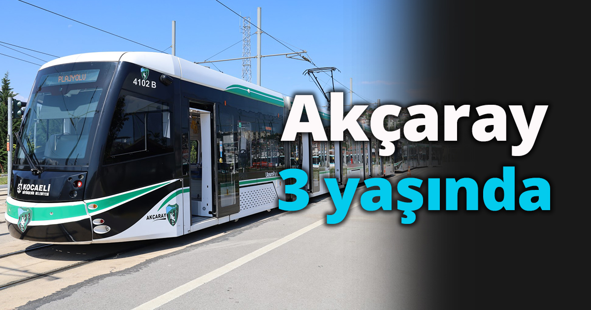 Akçaray 3 yaşında