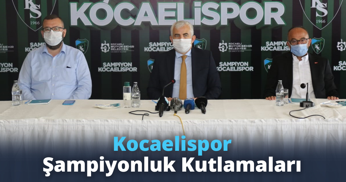 Kocaelispor Şampiyonluk Kutlamaları