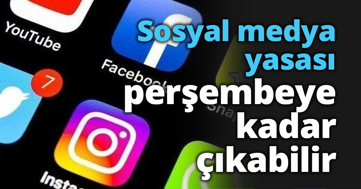Sosyal medya yasası perşembeye kadar çıkabilir