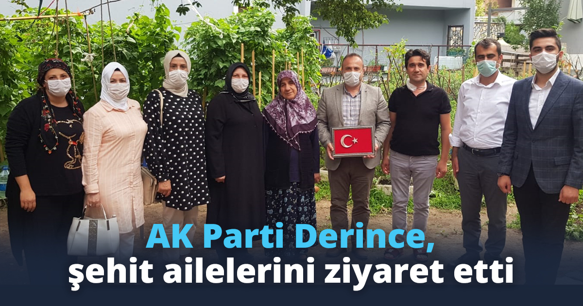 AK Parti Derince, şehit ailelerini ziyaret etti